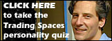Take the Trading Spaces personality quiz